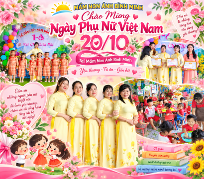 CHÀO MỪNG NGÀY PHỤ NỮ VIỆT NAM 20/10: YÊU THƯƠNG TRỌN VẸN GỬI MẸ VÀ CÔ!